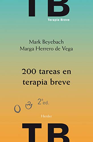 200 Tareas en terapia breve (2ª ed.): individual