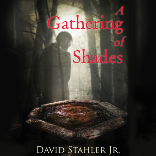 A Gathering Of Shades David Stahler
