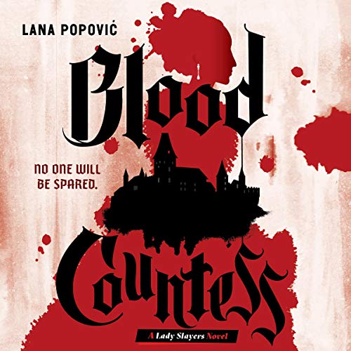 Blood Countess Lana Popovic
