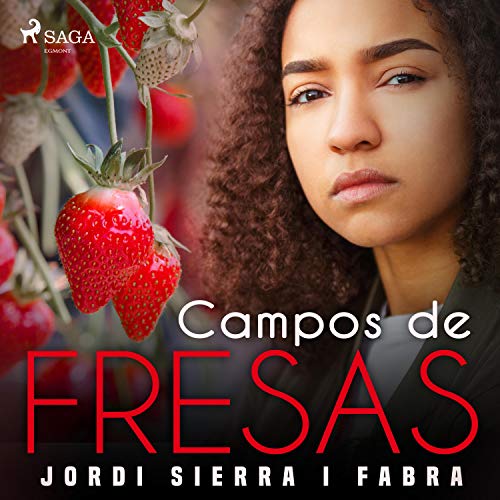 Campos De Fresas Jordi Sierra I Fabra