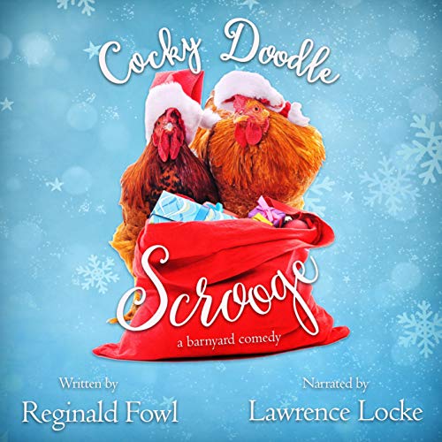 Cocky Doodle Scrooge Kimberly Gordon