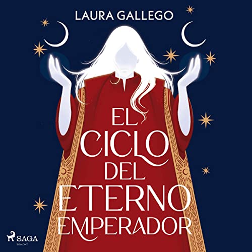 El Ciclo Del Eterno Emperador Laura Gallego