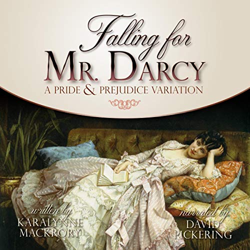 Falling For Mr Darcy Karalynne Mackrory