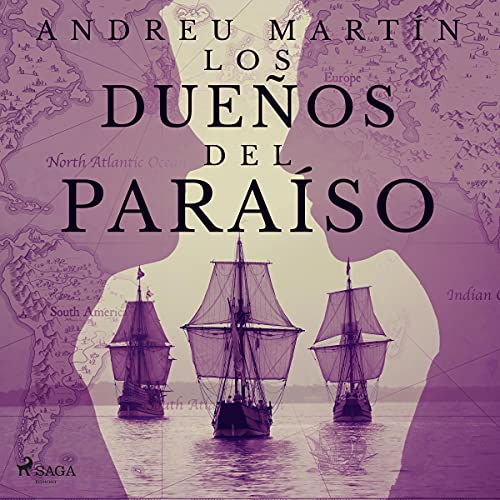 Los Dueños Del Paraíso Andreu Martín