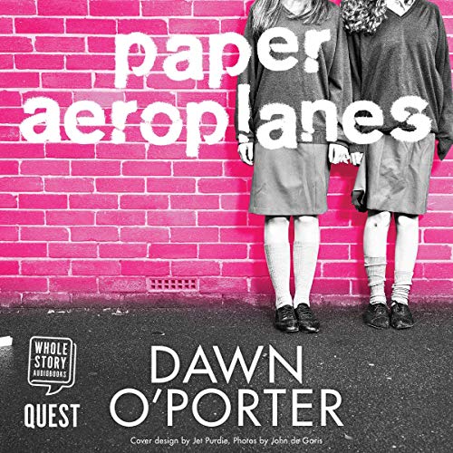 Paper Aeroplanes Dawn O'Porter