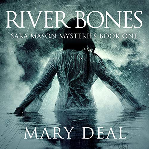 River Bones Mary Deal