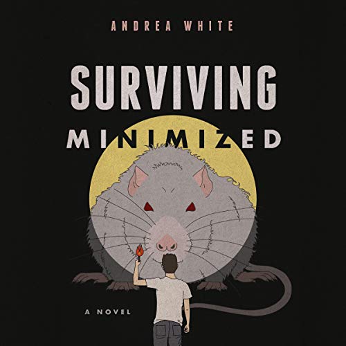 Surviving Minimized Andrea White