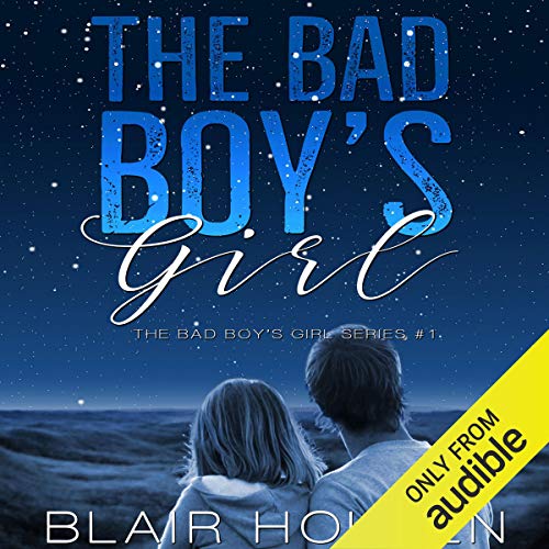 The Bad Boy'S Girl Blair Holden