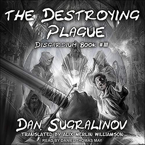 The Destroying Plague Dan Sugralinov