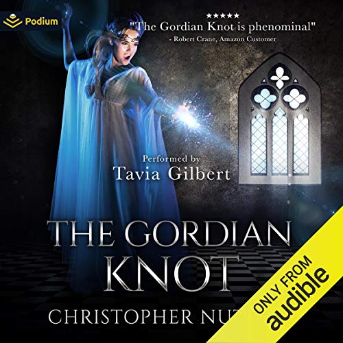 The Gordian Knot Christopher G Nuttall