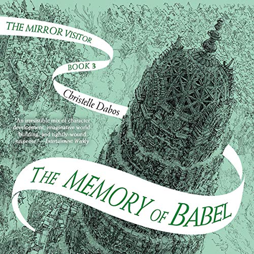The Memory Of Babel Christelle Dabos