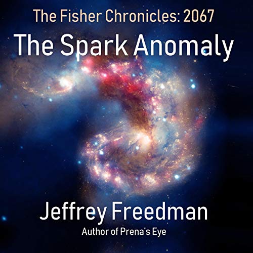 Descargar Audiolibro The Spark Anomaly Jeffrey Freedman MP3 Gratis