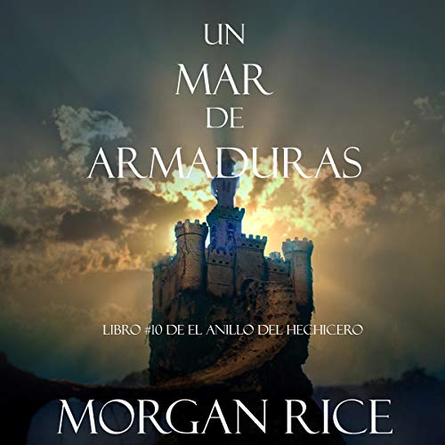 Un Mar De Armaduras Morgan Rice