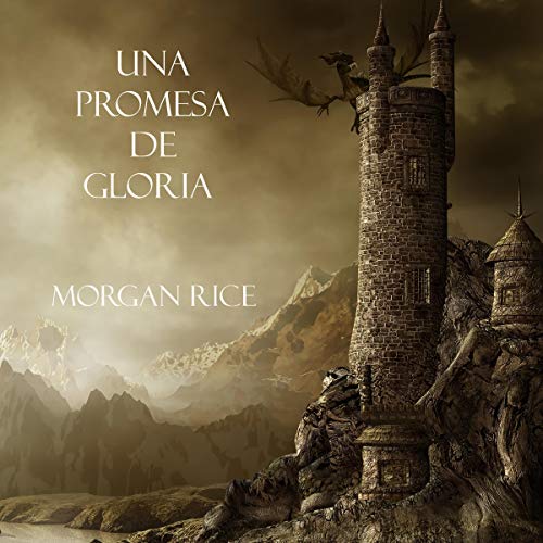 Una Promesa De Gloria Morgan Rice