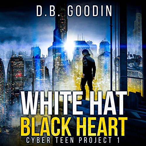 White Hat Black Heart D B Goodin
