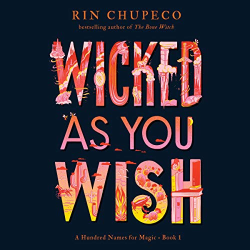 Wicked As You Wish Rin Chupeco