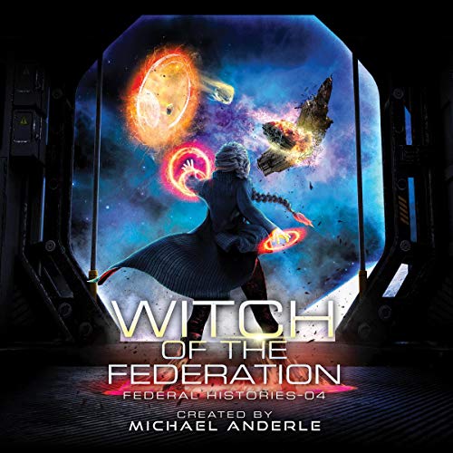 Witch Of The Federation Iv Michael Anderle