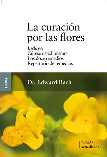 Curacion Por Las Flores Edward Bach