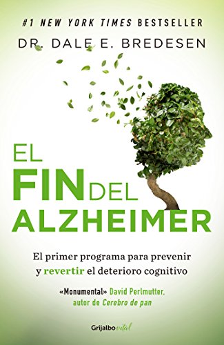 El Fin Del Alzheimer Dale Bredesen