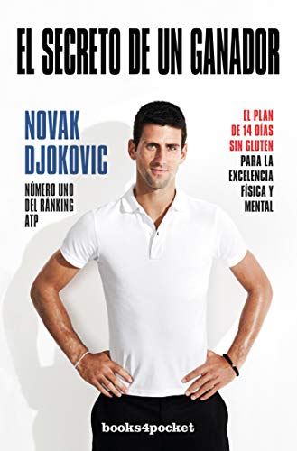 El Secreto De Un Ganador Novak Djokovic