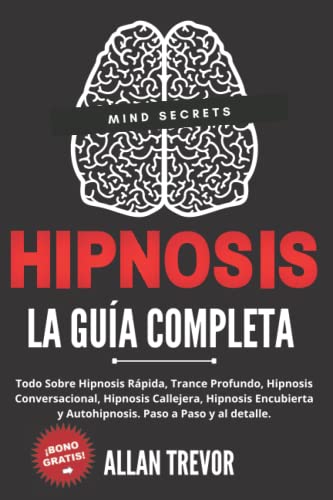 Hipnosis La Guía Completa Allan Trevor
