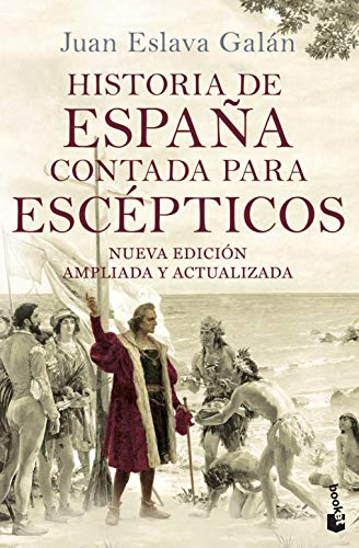 Historia de España contada para escépticos (Divulgación)
