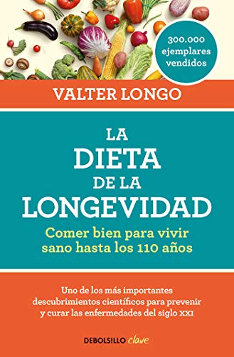 La Dieta De La Longevidad Valter D Longo