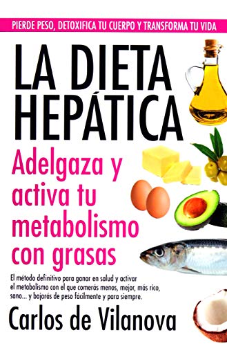 La Dieta Hepática Carlos De Vilanova