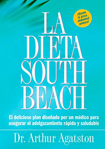 La Dieta South Beach Arthur Agatston