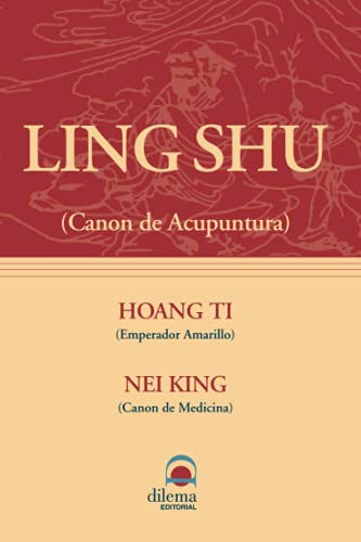 Ling Shu Canon De Acupuntura