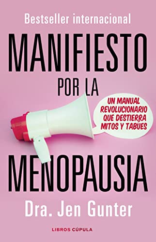 Manifiesto Por La Menopausia Jennifer Gunter