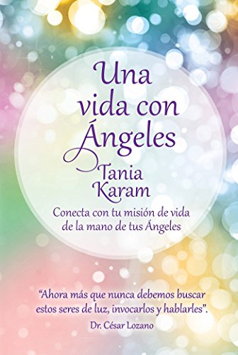 Una vida con ángeles / Life with Angels
